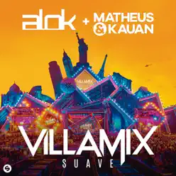 Villamix (Suave) - Single - Alok
