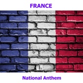 France - La Marseillaise - Chant de guerre pour l’armée du Rhin - French National Anthem artwork