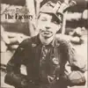 The Factory Song