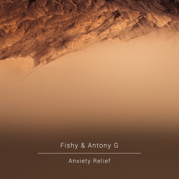 Anxiety Relief - EP