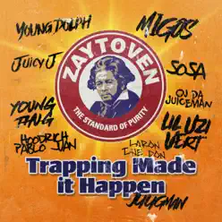 Zaytoven Presents: Trapping Made It Happen - Zaytoven Zaytoven Presents: Trapping Made It Happen - Zaytoven