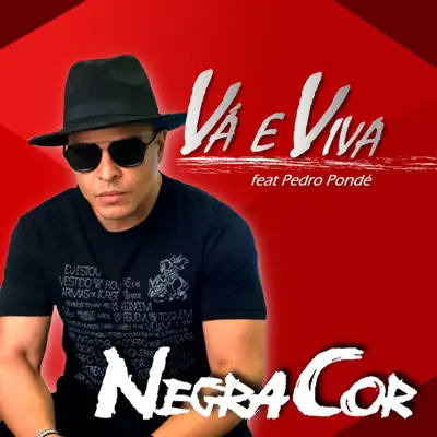 Vá e Viva (feat. (Pedro Pondé)) - Single - Negra Cor