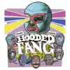 Hooded Fang - ESP