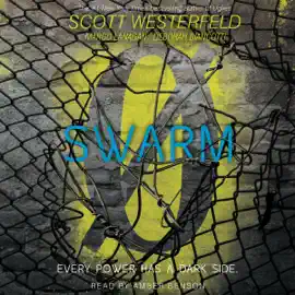 Swarm (Unabridged)