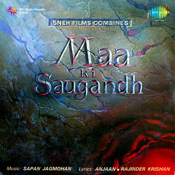 Maa Ki Saugandh (Original Motion Picture Soundtrack) - EP