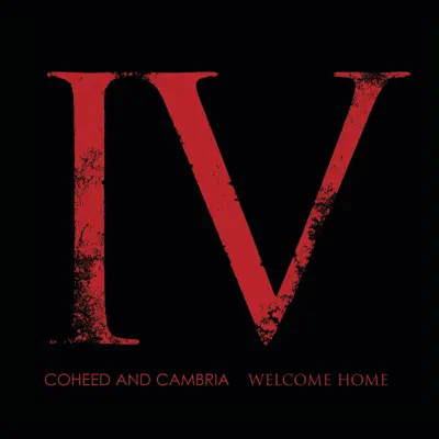 Welcome Home - Single - Coheed & Cambria