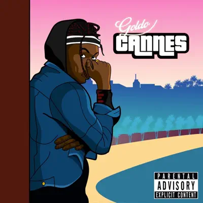 Listen to Cannes - Single by Goldo