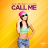 Call Me (feat. CvB) [Remixes]