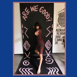 Are We Good? (Cate Le Bon Remix) - Single - Eleanor Friedberger Are We Good? (Cate Le Bon Remix) - Single - Eleanor Friedberger