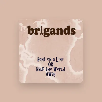 Listen to Brigands, watch music videos, read bio, see tour dates & more!