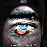 Can You Cee It? - EP - Dom Cee