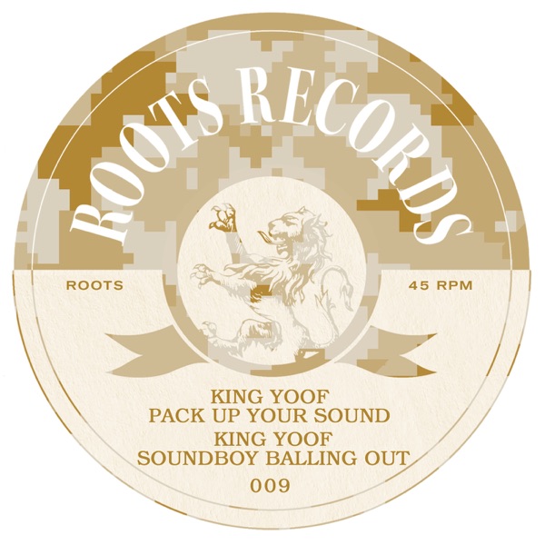 Pack Up Your Sound / Soundboy Balling Out - Single