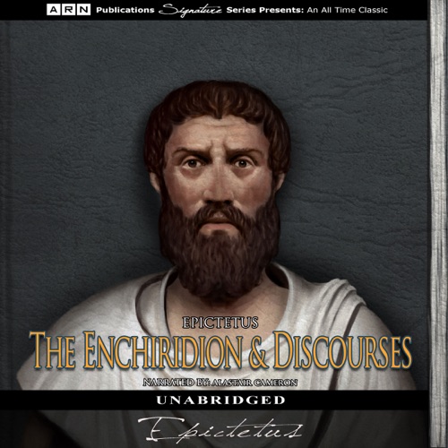 The Enchiridion and Discourses (Unabridged) cover