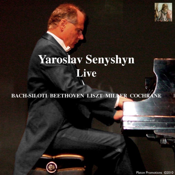 Live: Bach-Siloti, Beethoven, Liszt, Miller, and Cochrane