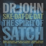 Dr. John - When You’re Smiling (The Whole World Smiles With You) [feat. Dirty Dozen Brass Band]