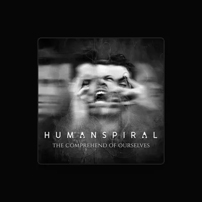 Ouve Human Spiral, vê vídeos de música, lê a biografia, vê as datas da digressão e muito mais!