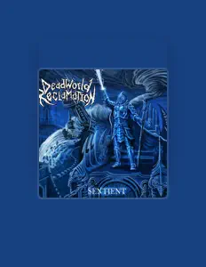 Dead World Reclamationを聴いたり、ミュージックビデオを鑑賞したり、経歴やツアー日程などを確認したりしましょう！