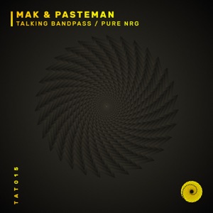 Talking Bandpass / Pure NRG - Single