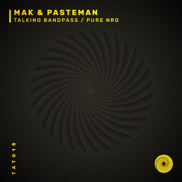 Talking Bandpass / Pure NRG - Single