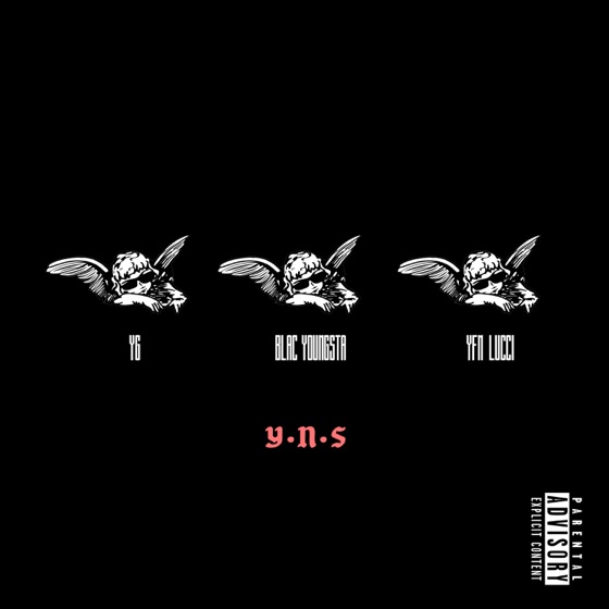 Cover artwork for YNS (feat. Blac Youngsta & YFN Lucci)