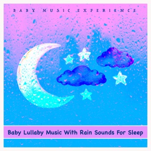Baby Lullaby Music With Rain Sounds For Sleep