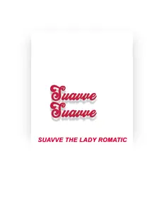 Listen to Suavve The Lady Romantic, watch music videos, read bio, see tour dates & more!