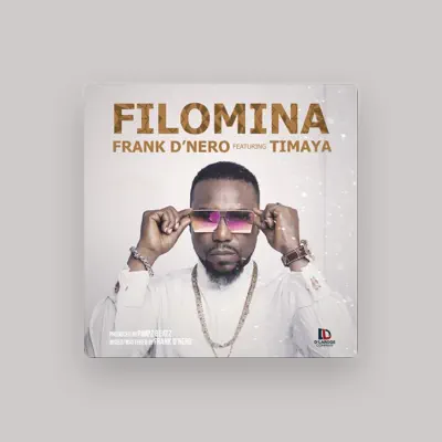 Listen to Frank D’Nero, watch music videos, read bio, see tour dates & more!