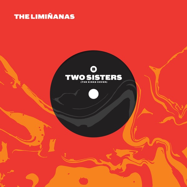 Two Sisters (feat. Anton Newcombe) - Single - The Limiñanas