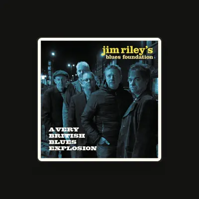 Listen to Jim Riley's Blues Foundation, watch music videos, read bio, see tour dates & more!