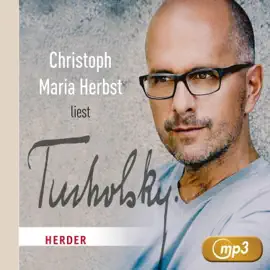 Christoph Maria Herbst liest Tucholsky