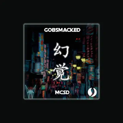 Listen to Gobsmacked, watch music videos, read bio, see tour dates & more!