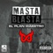 Calles Oscuras (feat. Blaze One) - Masta Blasta lyrics