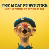 The Meat Purveyors - Dues