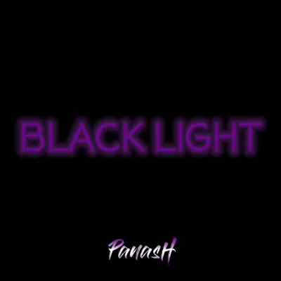 Listen to Black Light by Panash