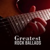 Greatest Rock Ballads