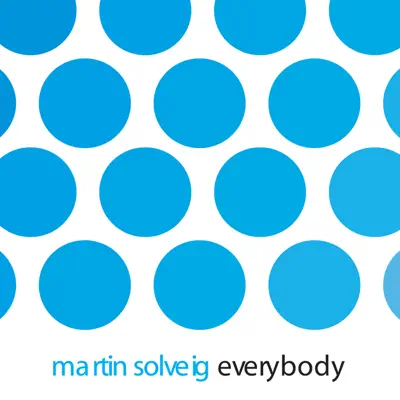 Everybody - EP - Martin Solveig