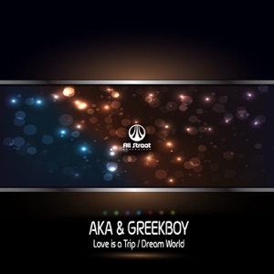 Love is a Trip / Dream World - Single