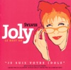 Sylvie Joly Catherine Je suis votre idole : Le best of Sylvie Joly
