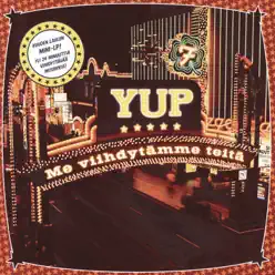 Me viihdytämme teitä - EP - Yup Me viihdytämme teitä - EP - Yup