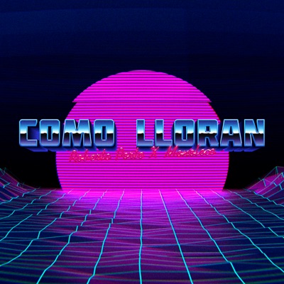 Como Lloran - Single