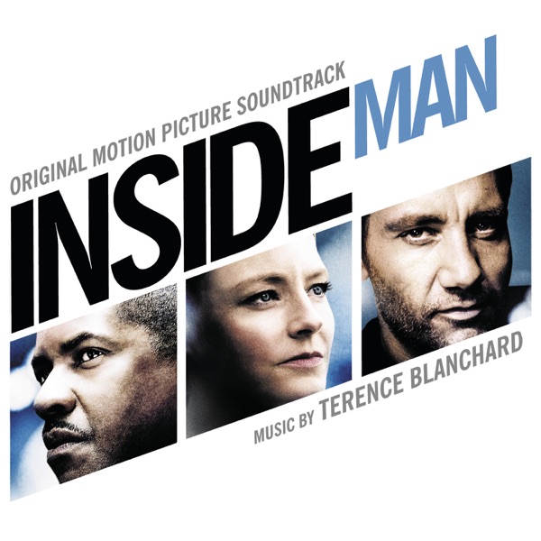 Inside Man (Original Motion Picture Soundtrack) - Terence Blanchard