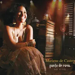 Santo de Casa - Mariene de Castro