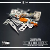 Square Bizzy - Ain't Nobody F*ckin' Wit Me (feat. Killa Karmine)