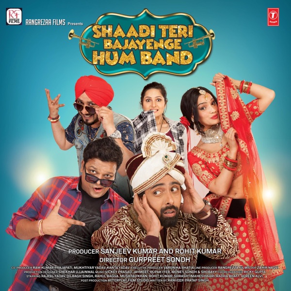 Shaadi Teri Bajayenge Hum Band (Original Motion Picture Soundtrack) - EP