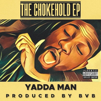 The Chokehold EP - EP