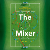 The Mixer - Michael Cox Cover Art