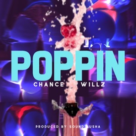Poppin' Chance Willz