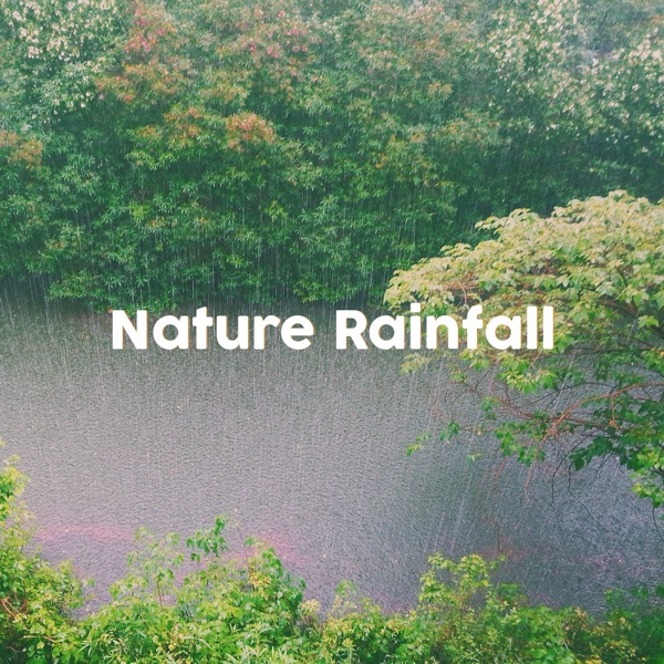 Nature Rainfall