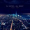 All Night (feat. iSH) - DJ Oster lyrics