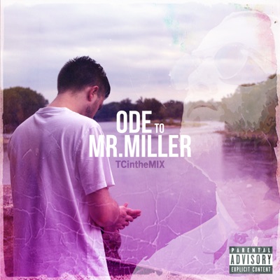 Ode to Mr. Miller - Single